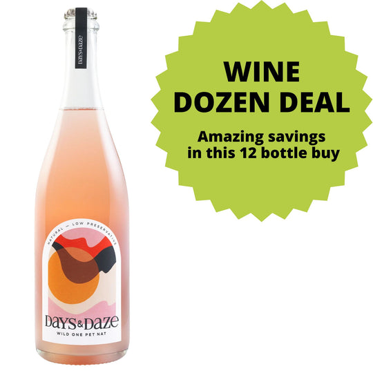 Days & Daze Wild One Pet Nat DOZEN DEAL